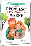 Najm�drzejsze bajki, czyli opowie�ci o tym, co w �yciu wa�ne
