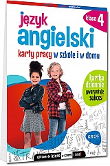 J�zyk angielski. Karty pracy w szkole i w domu - klasa 4