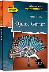 Ojciec Goriot - Honore de Balzac
