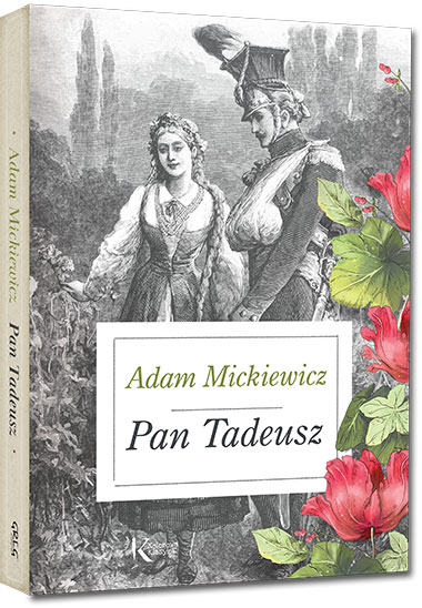 Pan Tadeusz - Adam Mickiewicz