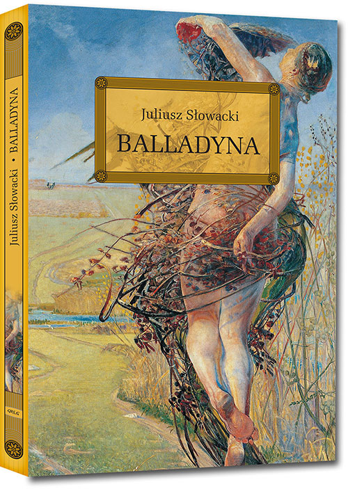 Balladyna - Juliusz S�owacki