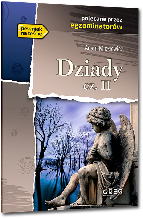 Dziady cz. II - Adam Mickiewicz
