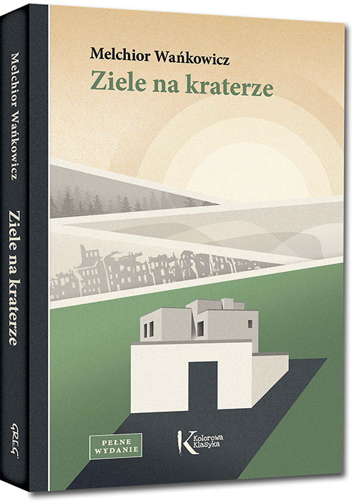 Ziele na kraterze - Melchior Wa�kowicz